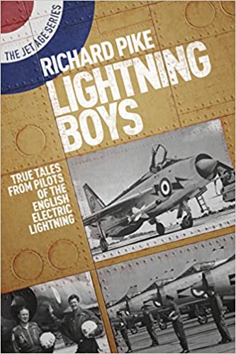 Lightning Boys: True Tales from Pilots of the English Electric Lightning